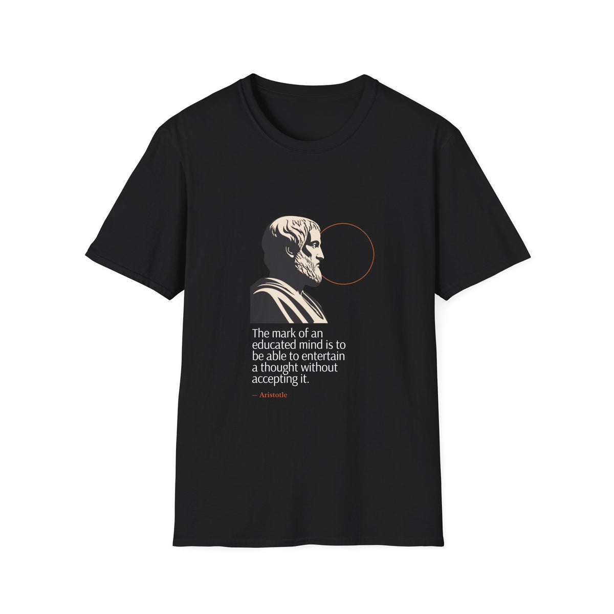 The Mark of an Educated Mind Unisex T-Shirt